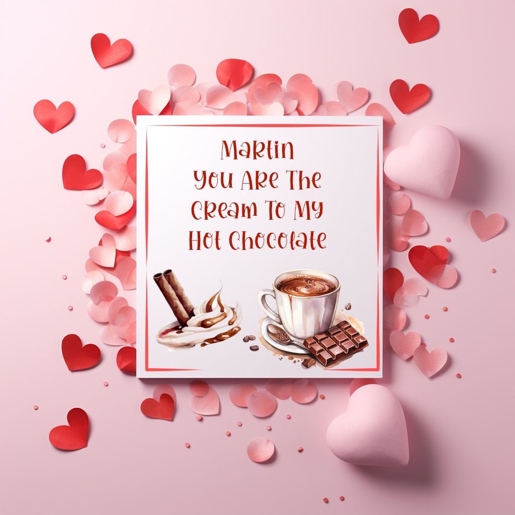 You're The Cream To My Hot Chocolate Personalised Card